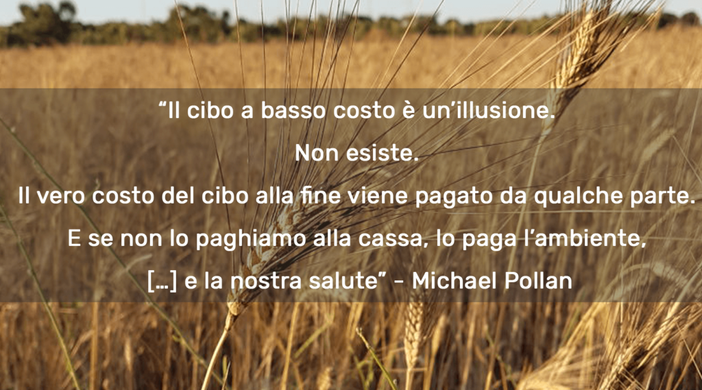 Pollan Il cibo a basso costo è un’illusione